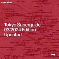 Tokyo City Guide 2024 | Superguide | superfuture®