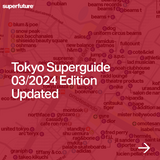 Tokyo Travel Guide - superfuture